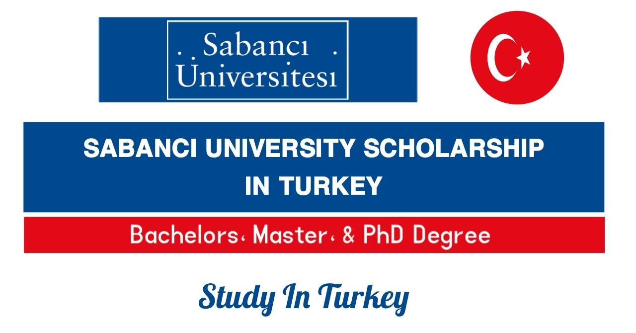 Sabanci University Scholarship