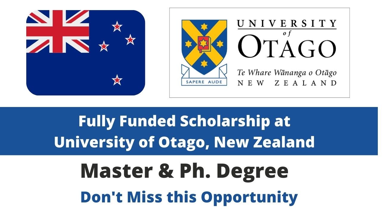 University of Otago Scholarships 2023 in New Zealand (Fully Funded)