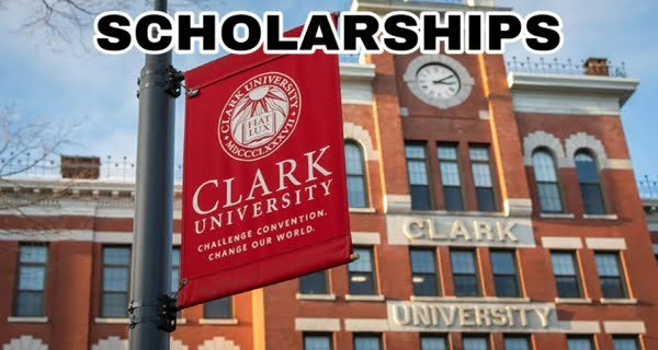 Clark University Scholarships