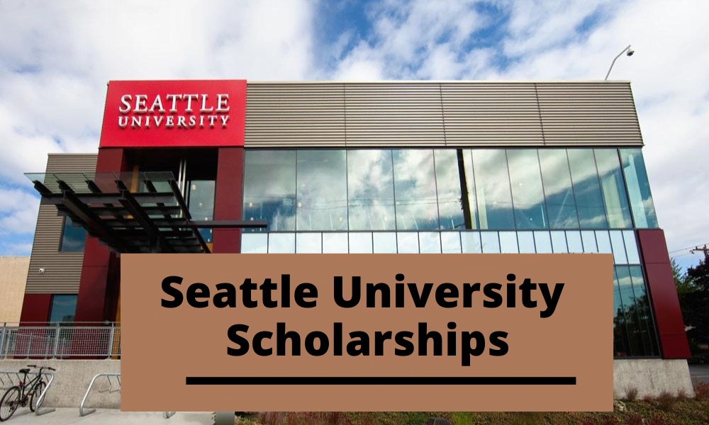 Seattle University Scholarships