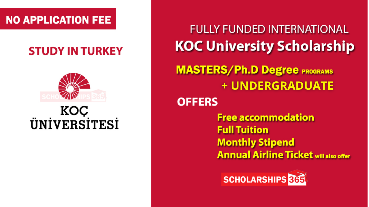 Koc University Scholarship 2023 (Fully Funded)