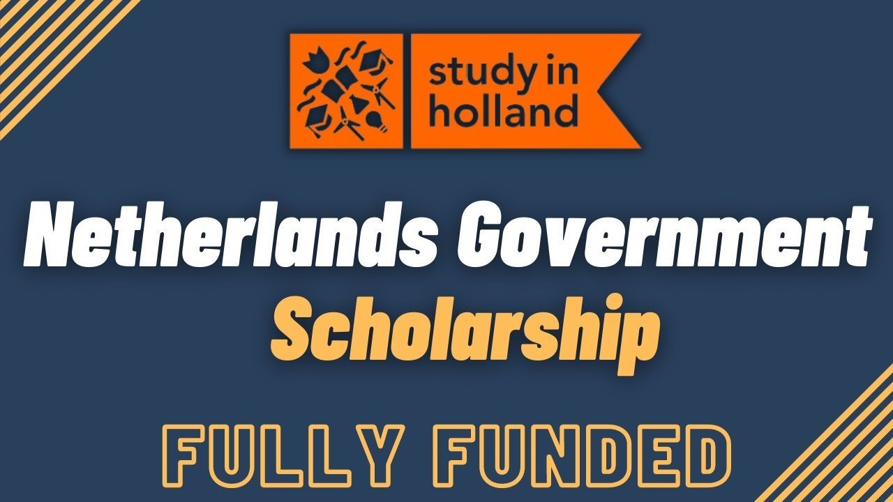 Netherlands Government Scholarship