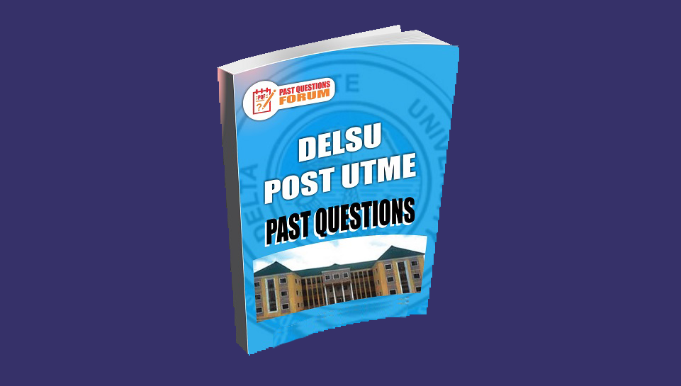 Delsu Post Utme Past Questions for Science