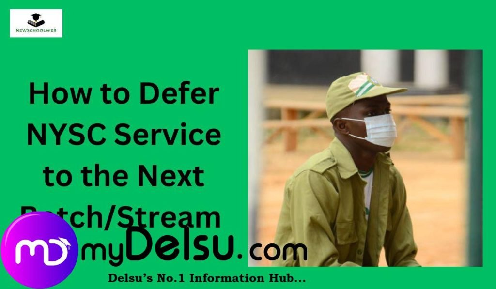 Can I Defer My NYSC Service Year?