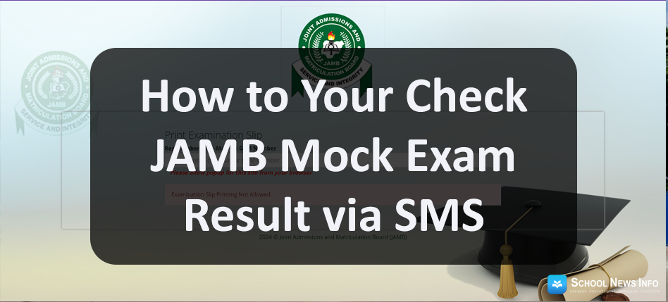 How to Check JAMB Mock Exam Result via SMS