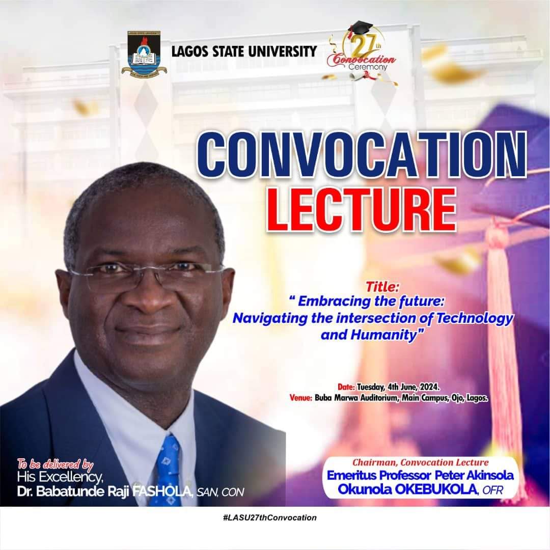 Former Lagos State Governor to Deliver LASU 27th Convocation Lecture