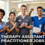 Therapy Assistant Practitioner Jobs